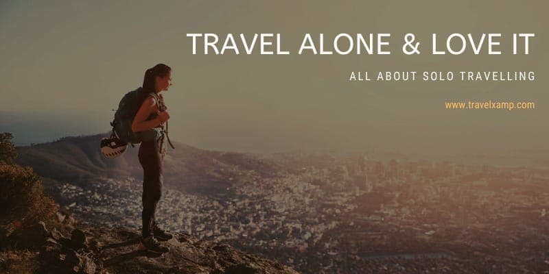 All About Solo Travelling