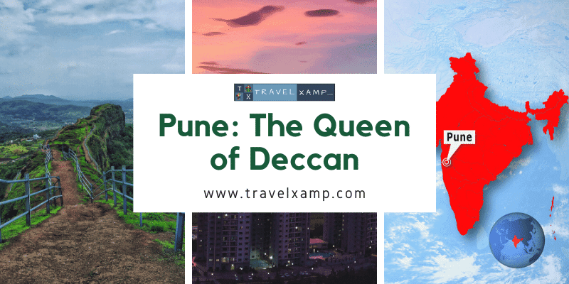 Pune: The Queen of Deccan