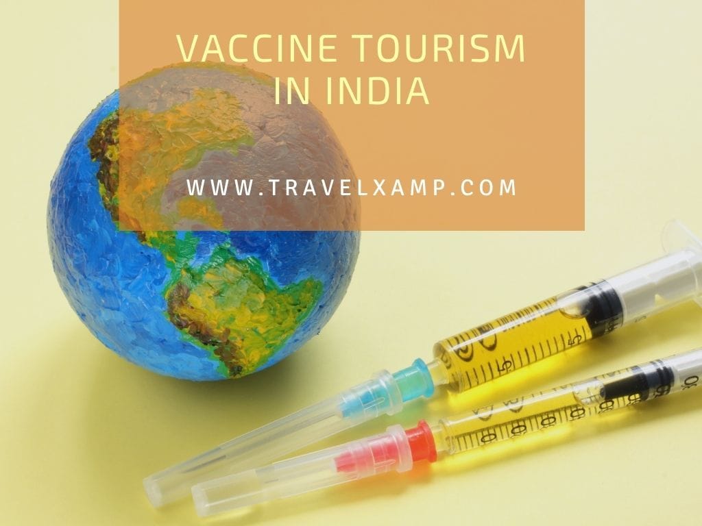 Vaccine Tourism in India